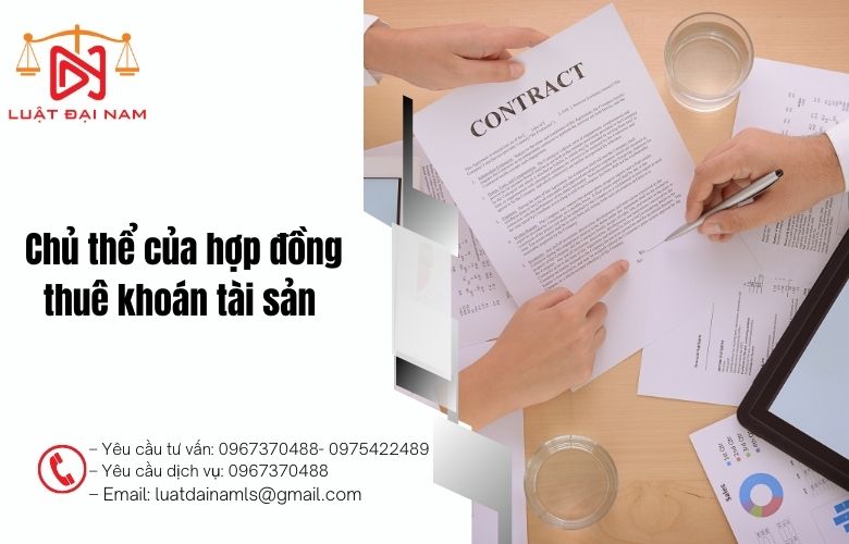 Chủ thể của hợp đồng thuê khoán tài sản 