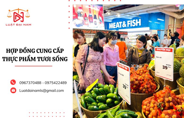 Hợp đồng cung cấp thực phẩm tươi sống