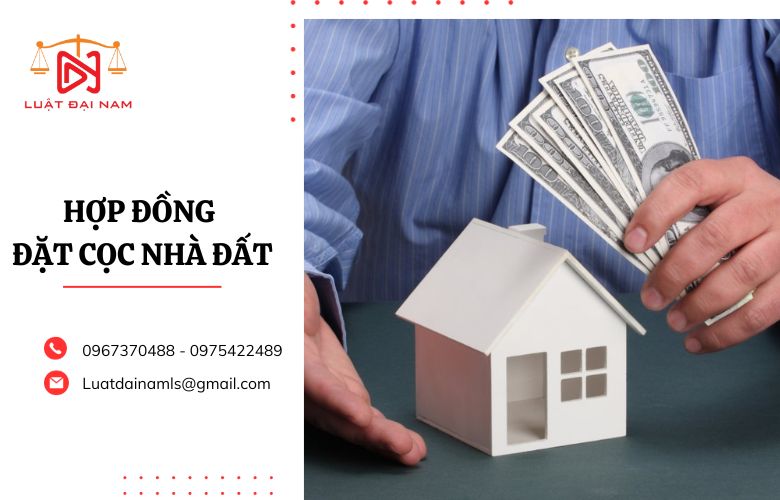 Hợp đồng đặt cọc nhà đất