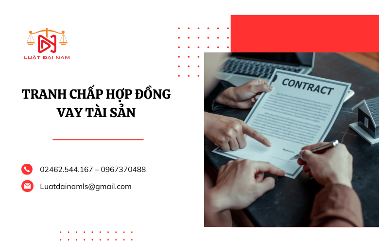 Tranh chấp hợp đồng vay tài sản