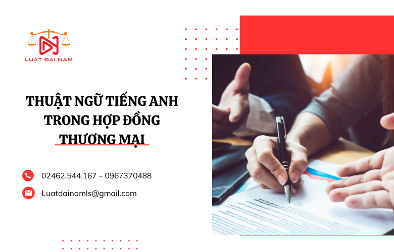 Thuật ngữ tiếng anh trong hợp đồng thương mại