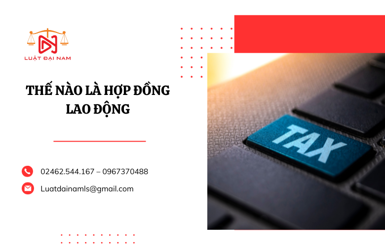 thế nào là hợp đồng lao động