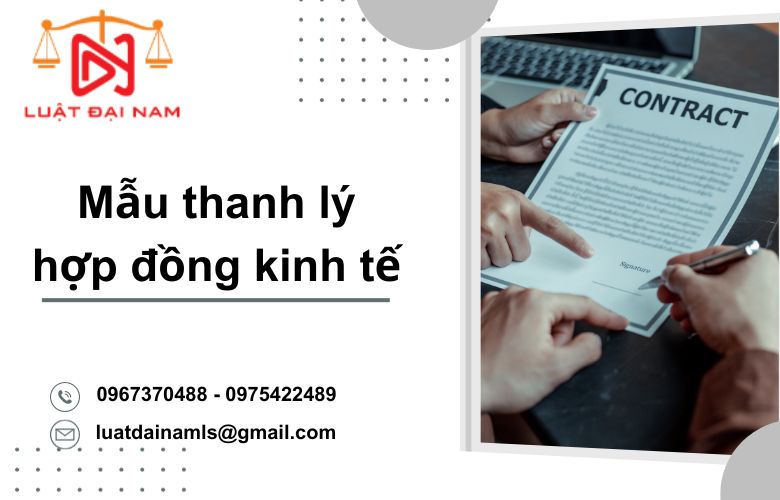 Mẫu thanh lý hợp đồng kinh tế