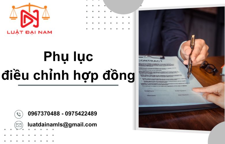 Phụ lục điều chỉnh hợp đồng