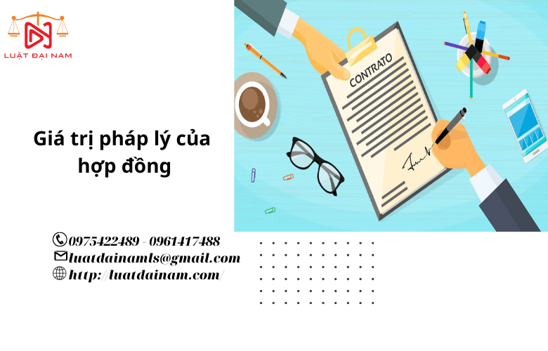 Giá trị pháp lý của hợp đồng