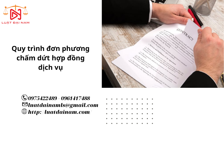 Quy trình hợp đồng đơn phương chấm dứt hợp đồng dịch vụ