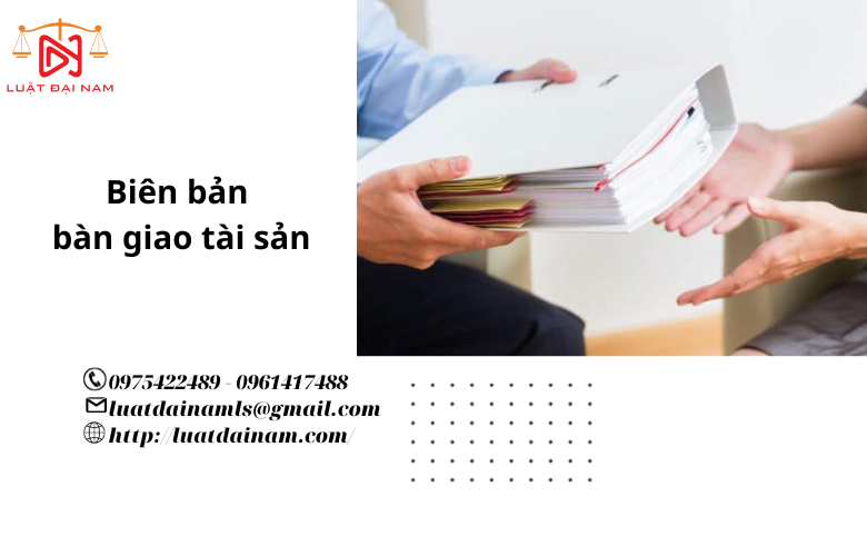 Biên bản bàn giao tài sản