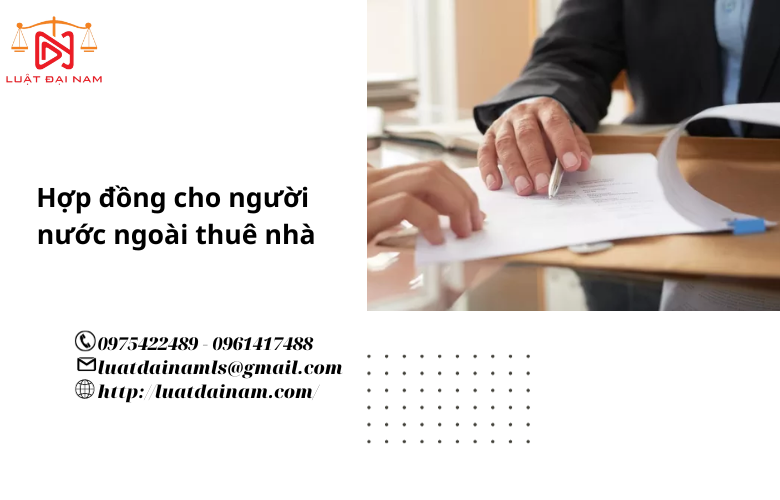 Hợp đồng cho người nước ngoài thuê nhà