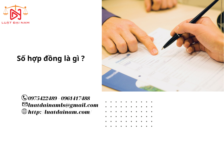  Số hợp đồng là gì ?