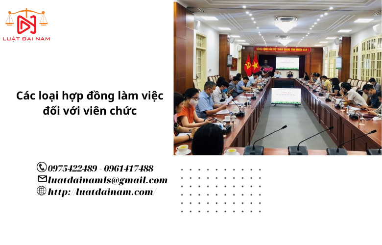 Các loại hợp đồng làm việc đối với viên chức