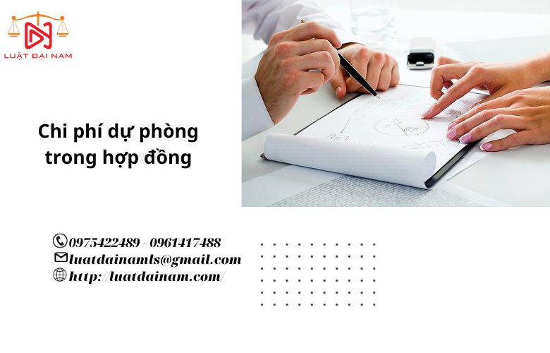 Chi phí dự phòng trong hợp đồng 