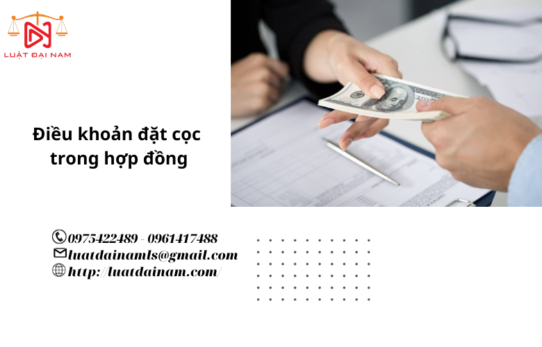 Điều khoản đặt cọc trong hợp đồng