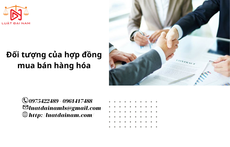 Đối tượng của hợp đồng mua bán hàng hóa