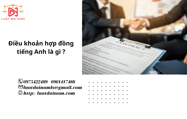 Điều khoản hợp đồng tiếng Anh là gì