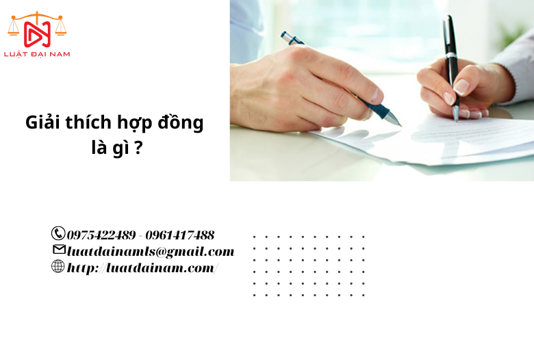 Giải thích hợp đồng là gì ?