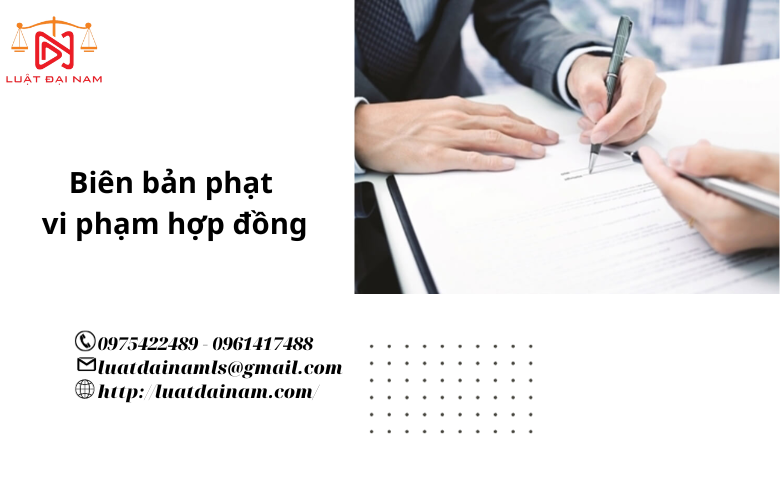 Biên bản phạt vi phạm hợp đồng