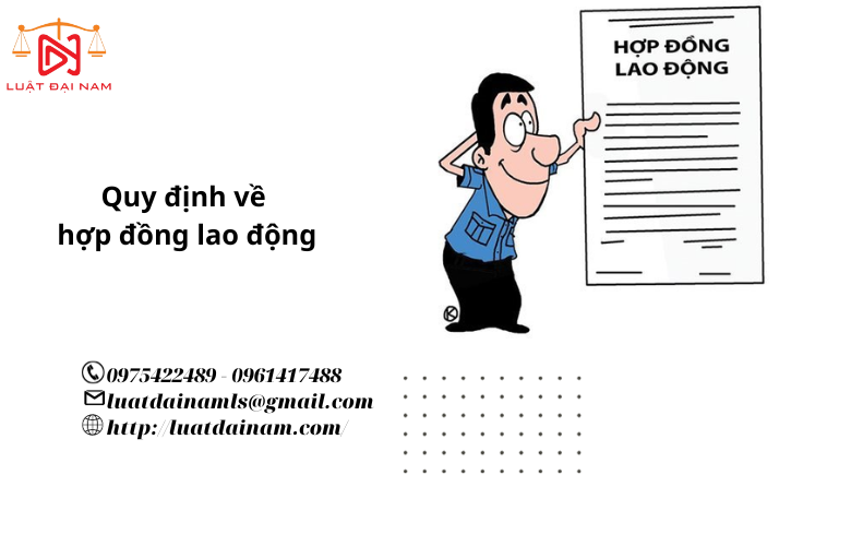 Quy định về hợp đồng lao động