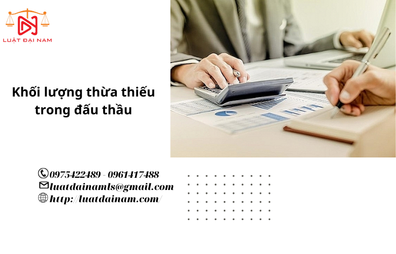 Khối lượng thừa thiếu trong đấu thầu