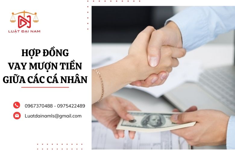 Hợp đồng vay mượn tiền giữa các cá nhân