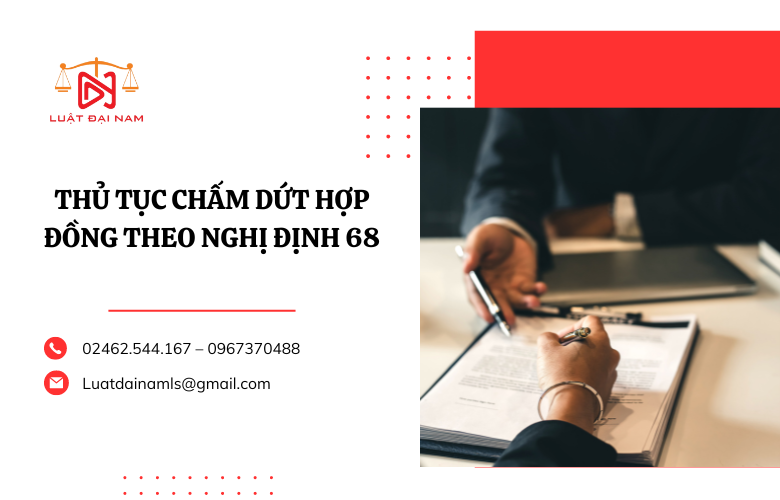 Thủ tục chấm dứt hợp đồng theo nghị định 68