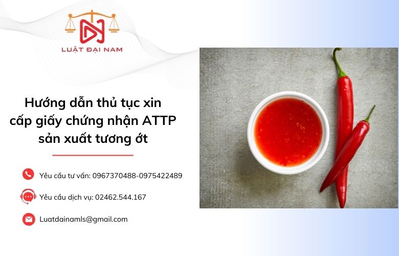 Hướng dẫn thủ tục xin cấp giấy chứng nhận ATTP sản xuất tương ớt