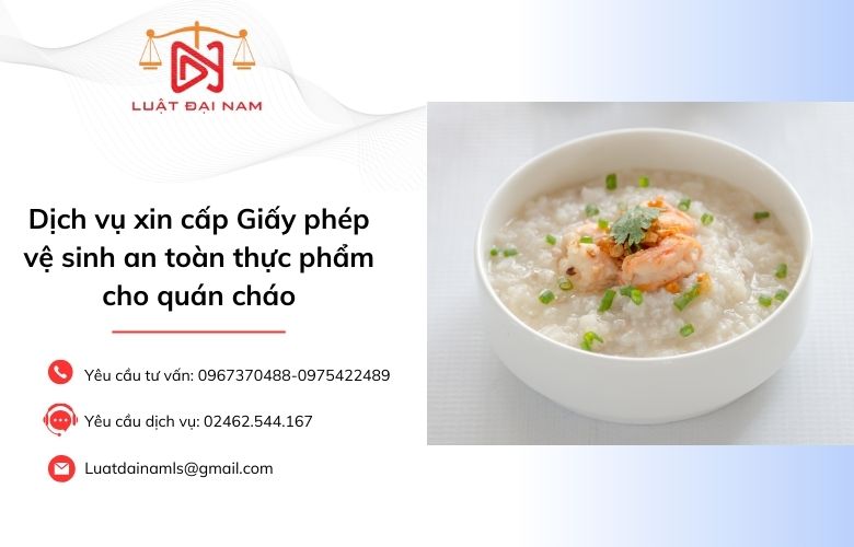 Dịch vụ xin cấp Giấy phép vệ sinh an toàn thực phẩm cho quán cháo