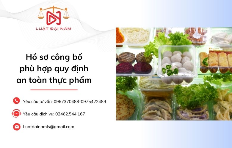 Hồ sơ công bố phù hợp quy định an toàn thực phẩm