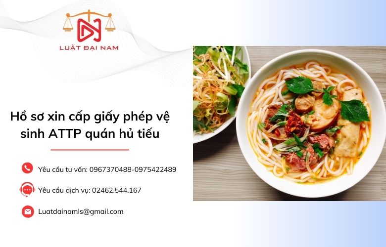 Hồ sơ xin cấp giấy phép vệ sinh ATTP quán hủ tiếu