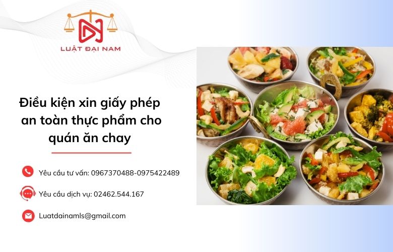 Điều kiện xin giấy phép an toàn thực phẩm cho quán ăn chay