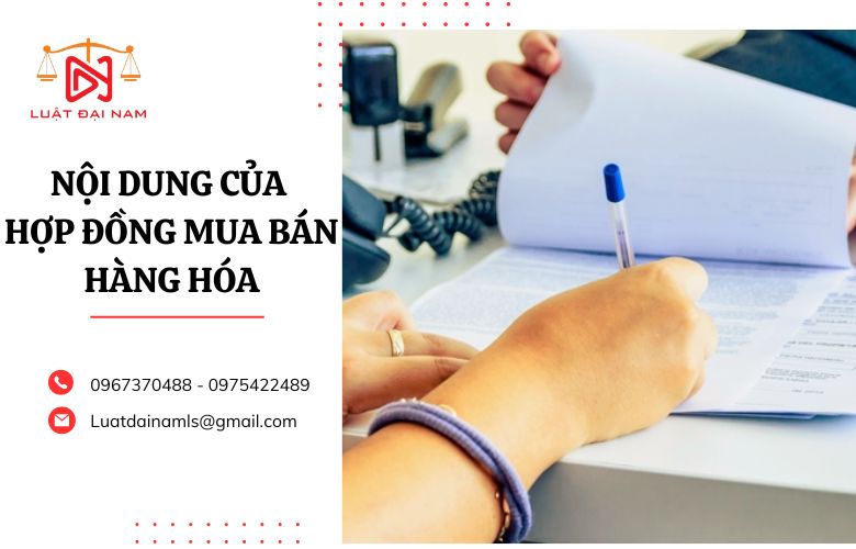 Nội dung của hợp đồng mua bán hàng hóa