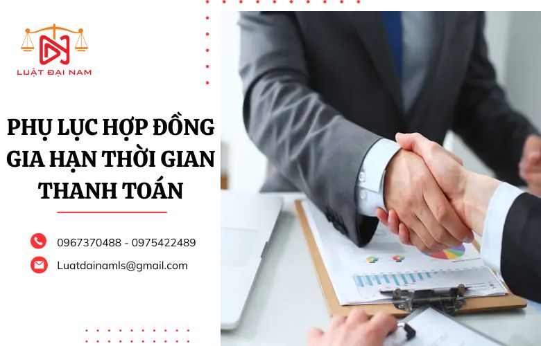 Phụ lục hợp đồng gia hạn thời gian thanh toán