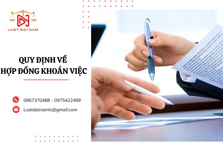 Quy định về hợp đồng khoán việc