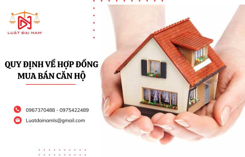 Quy định về hợp đồng mua bán căn hộ