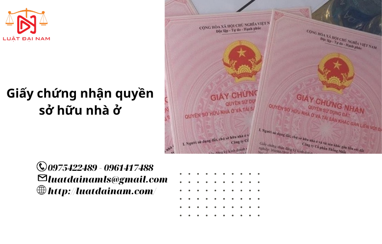 Giấy chứng nhận quyền sở hữu nhà ở