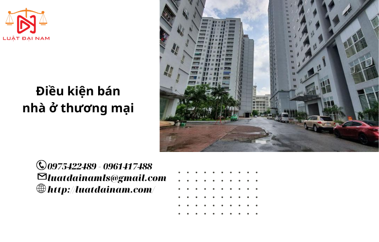 Điều kiện bán nhà ở thương mại 