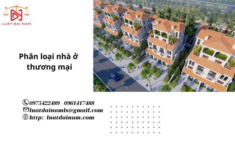 Phân loại nhà ở thương mại