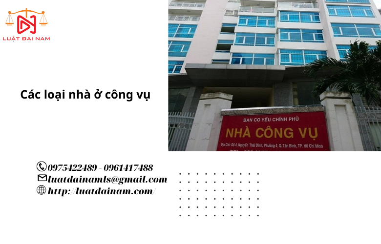 Các loại nhà ở công vụ