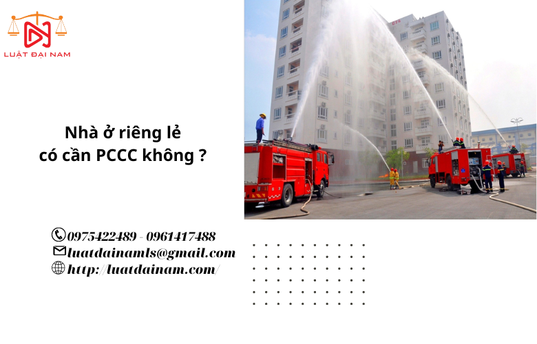 Nhà ở riêng lẻ có cần PCCC không ? 