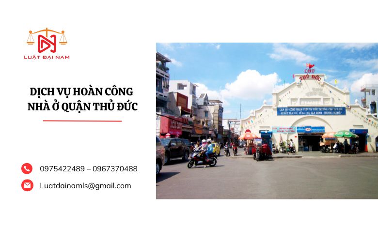 Dịch vụ hoàn công nhà ở quận Thủ Đức