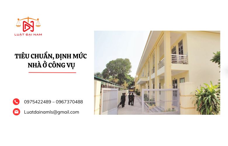 Tiêu chuẩn, định mức nhà ở công vụ