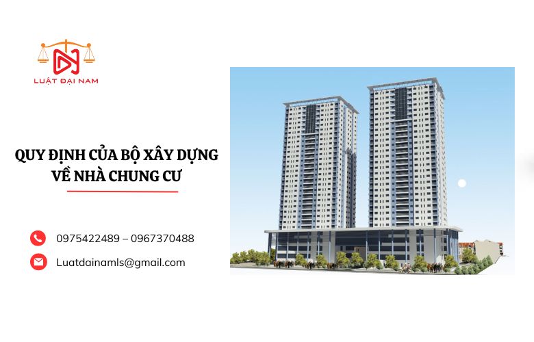 Quy định của Bộ Xây dựng về nhà chung cư