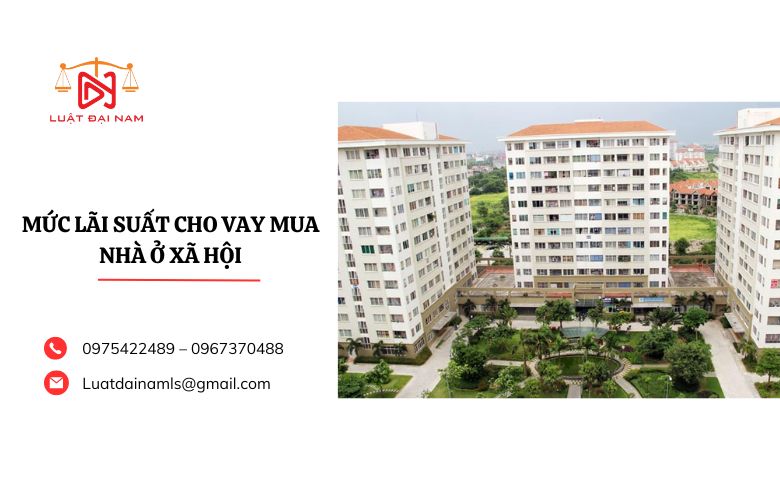 Mức lãi suất cho vay mua nhà ở xã hội