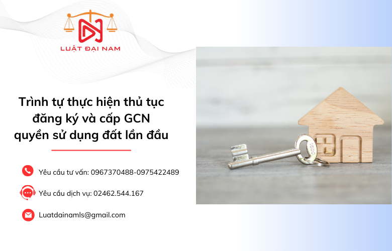 Trình tự thực hiện thủ tục đăng ký và cấp GCN quyền sử dụng đất lần đầu