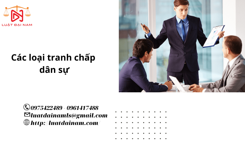 Các loại tranh chấp dân sự