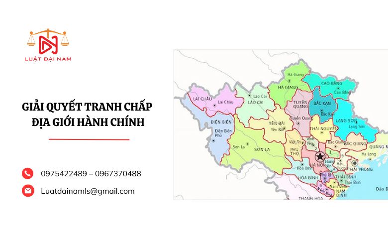 Giải quyết tranh chấp địa giới hành chính