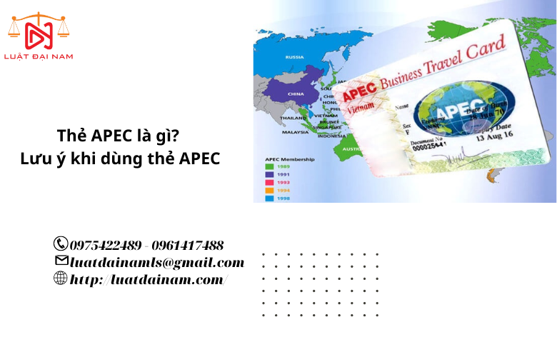 Thẻ APEC là gì? Lưu ý khi dùng thẻ APEC
