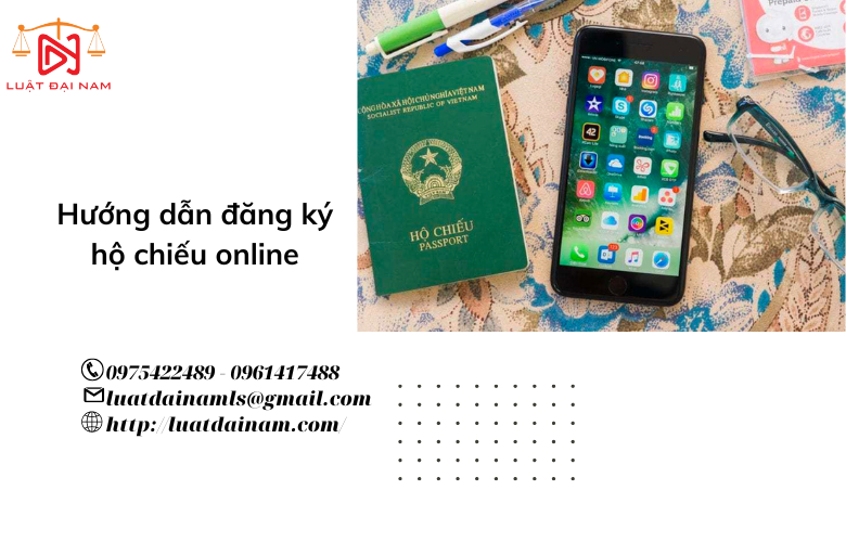 Hướng dẫn đăng ký hộ chiếu online 