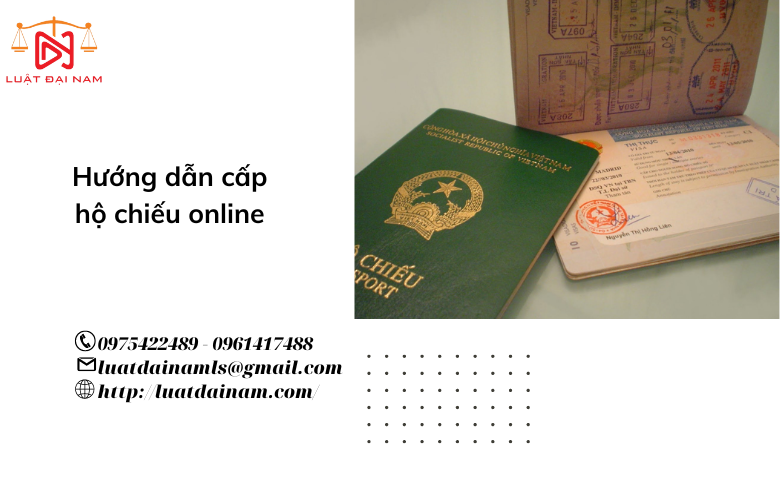 Hướng dẫn cấp hộ chiếu online