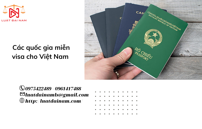 Các quốc gia miễn visa cho Việt Nam 