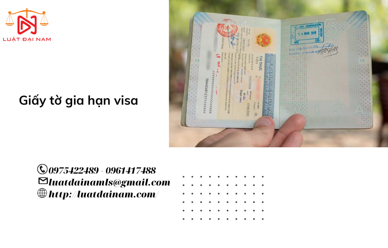 Giấy tờ gia hạn visa